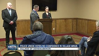 Ashwaubenon's public safety union has voted no confidence in their village manager