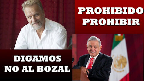 No al Bozal con Andreas Kalcker y AMLO en la ciudad de Mexico