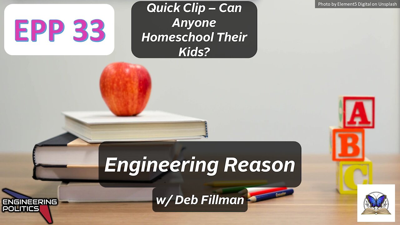 Can Anyone Homeschool Their Kids? (EP Quick Clips: Series 3)