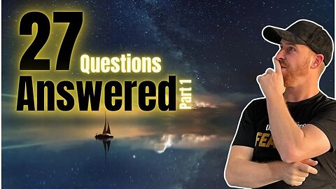 Andrew Tries to Answer the 27 questions for Globe believers!