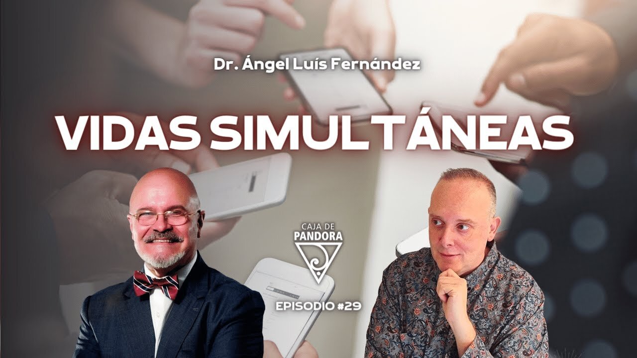 Vidas Simultáneas con Ángel Luis Fernández