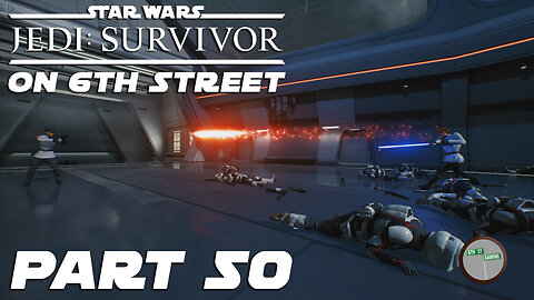 Jedi: Survivor on 6th Street Part 50