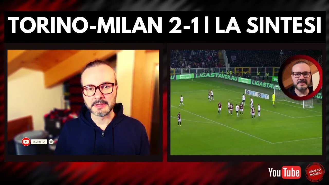 La sintesi di TORINO-MILAN 2-1