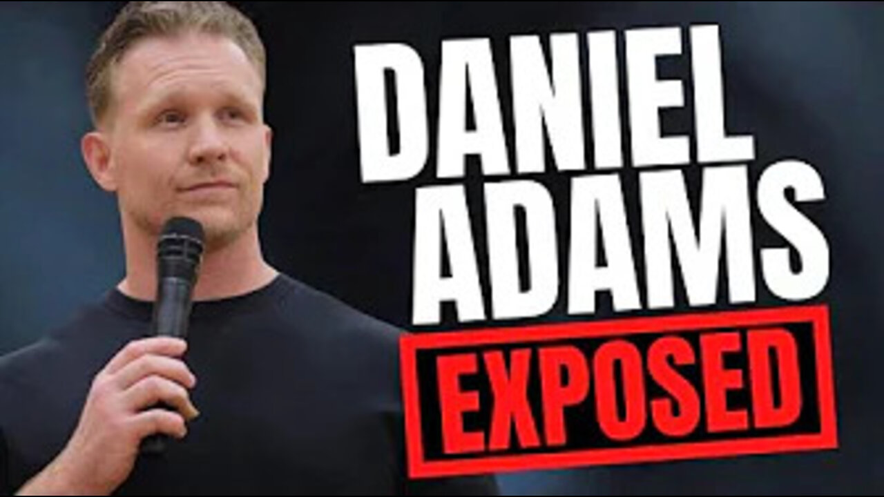 DANIEL ADAMS EXPOSED!