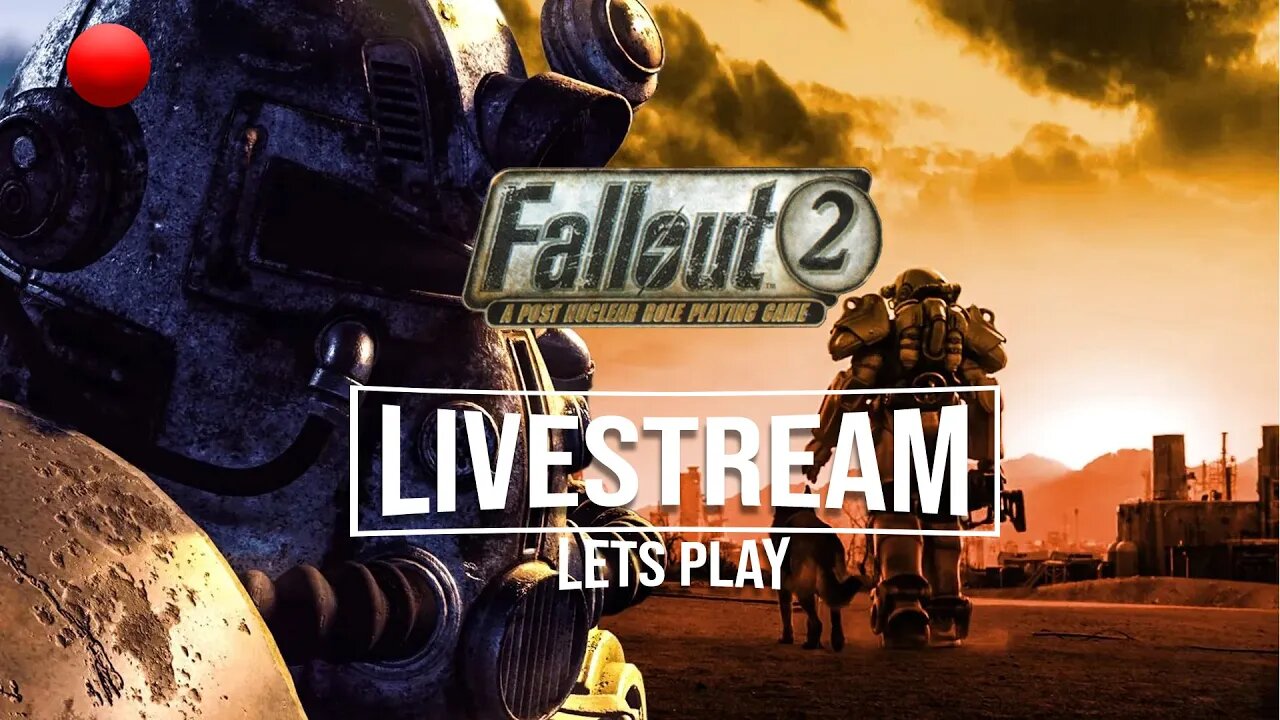 FALLOUT 2 - Livestream - Vault City, Welcome to Gecko [ Day 4]