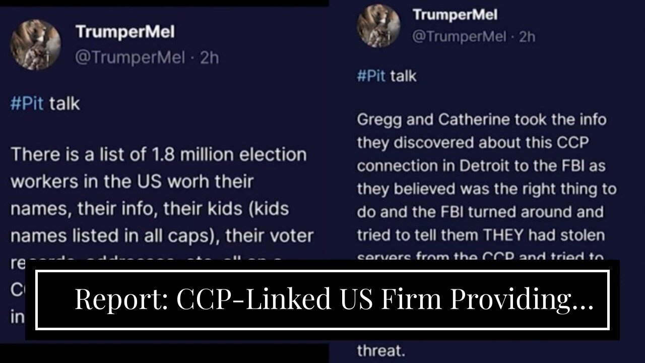 Report: CCP-Linked US Firm Providing Election Data To Communist Chinese Government