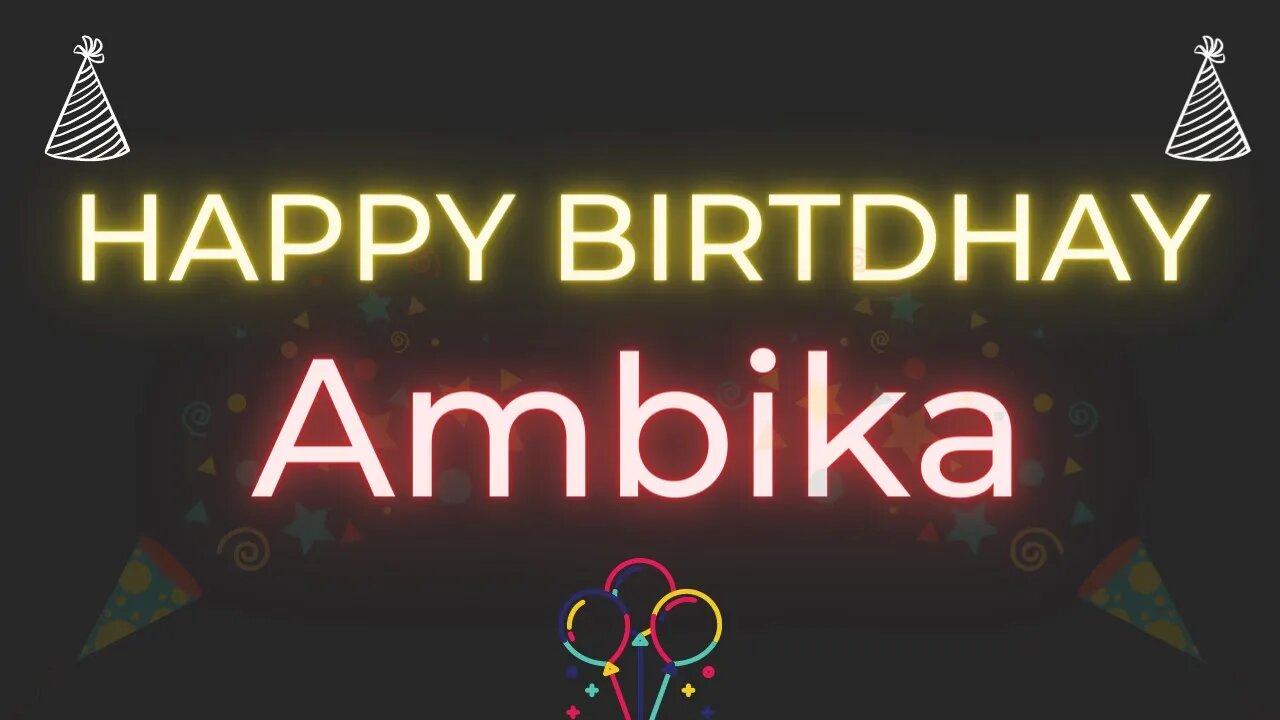 Happy Birthday to Ambika - Birthday Wish From Birthday Bash