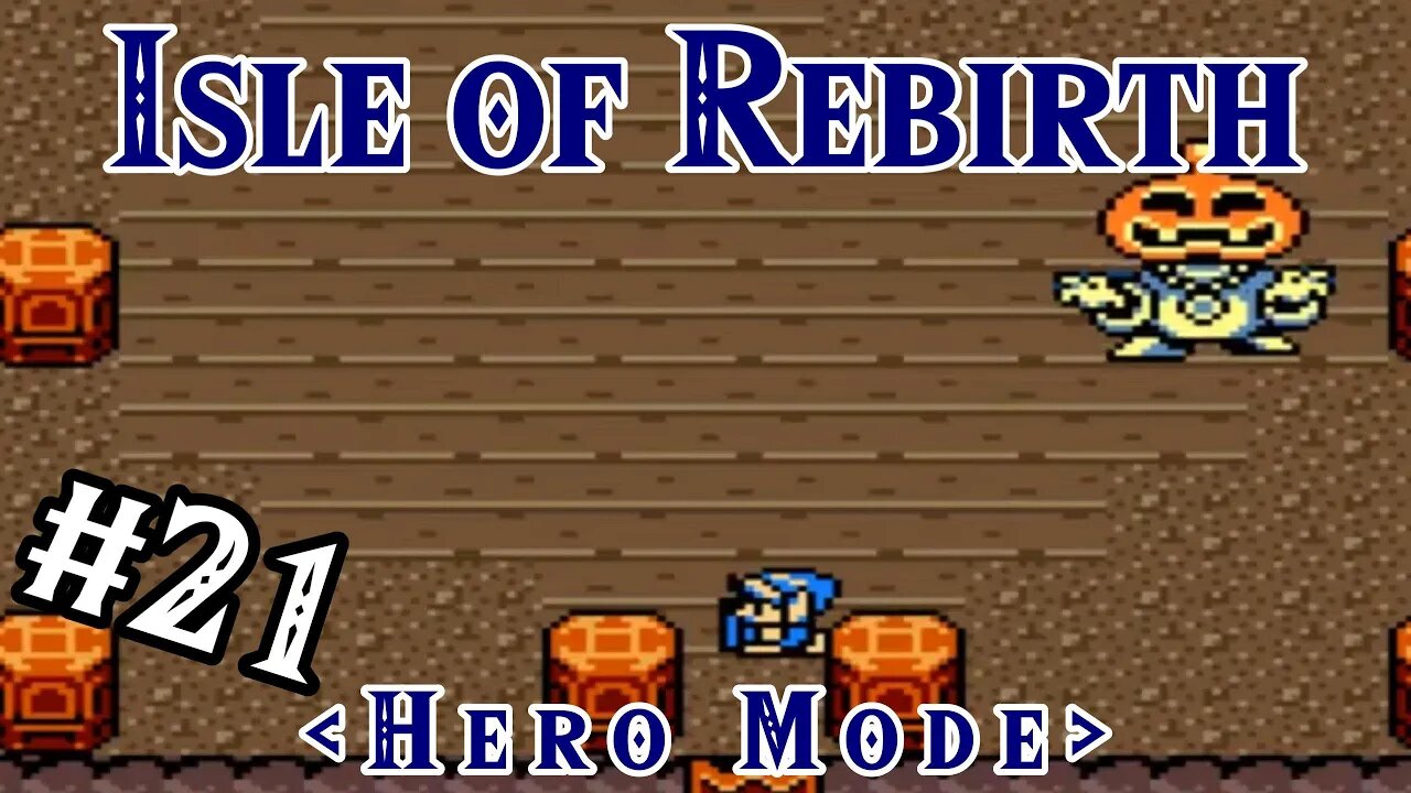 Lodge of the Pumpking - Isle of Rebirth (Hero Mode) | Zelda Classic: Part 21