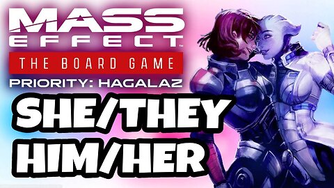 Mass Effect Board Game Has Gender Pronouns..