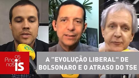 Debate: A "evolução liberal" de Bolsonaro e o atraso do TSE