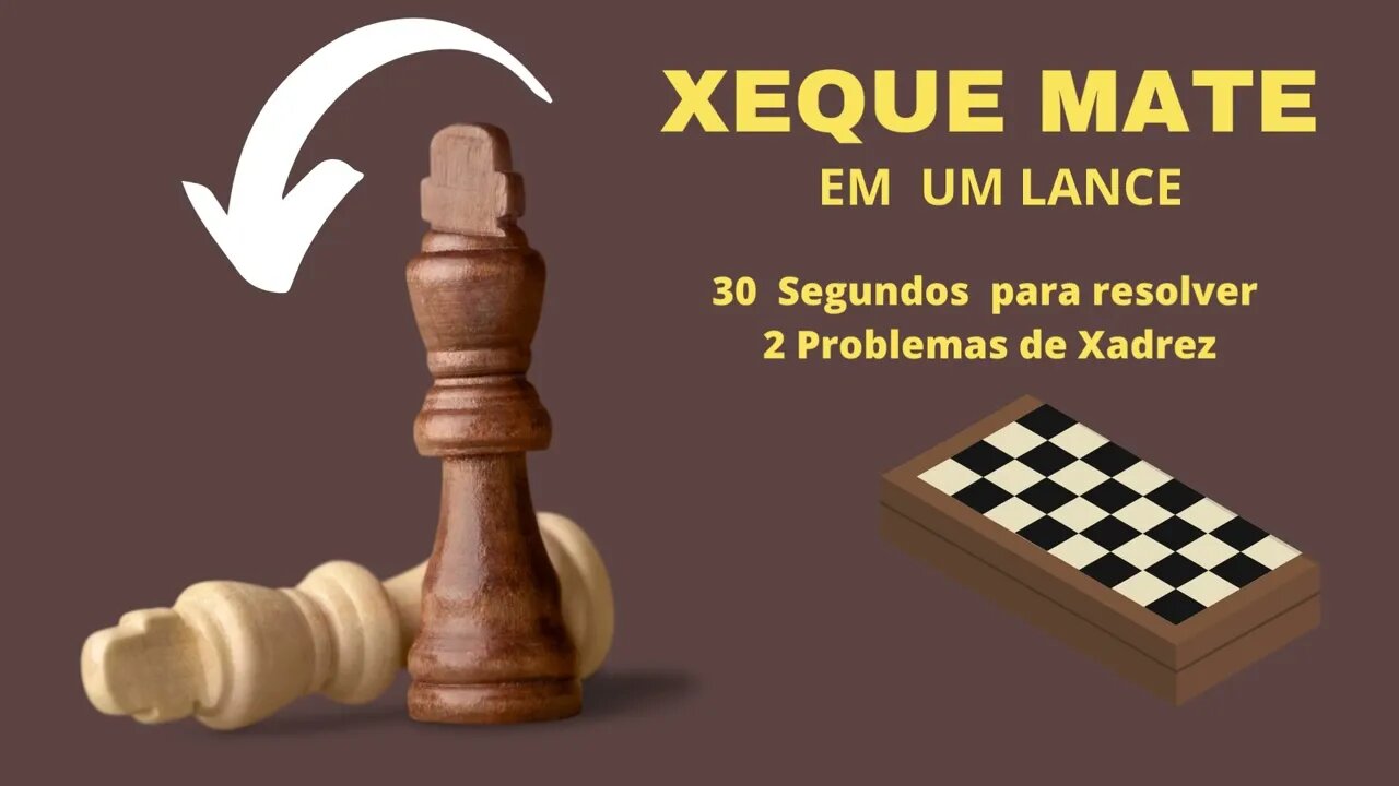 XEQUE MATE 1 LANCE MUITO FÁCIL INICIANTE NO XADREZ CHESS PUZZLE C0015