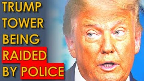Trump Tower being RAIDED by Police