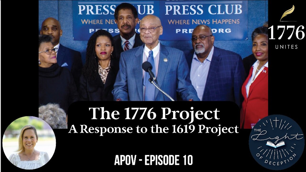 The 1776 Unites Project-A Response to The 1619 Project APOV 10 | Danette Lane