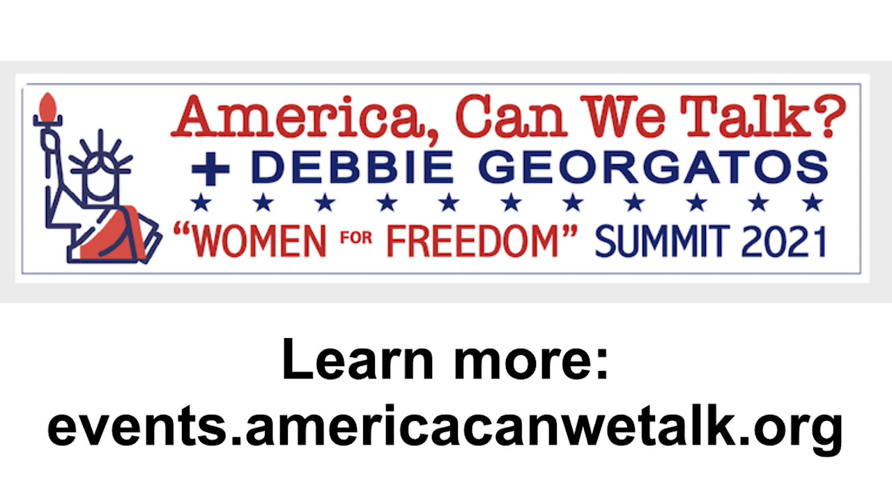 Truth About America Summit | Debbie Discusses 9.15.21