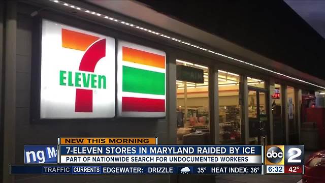 ICE raids 7-Eleven stores in Maryland looking for undocumented workers