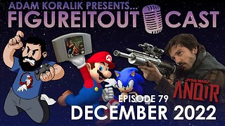 FigureItOutcast - December 2022! - Adam Koralik