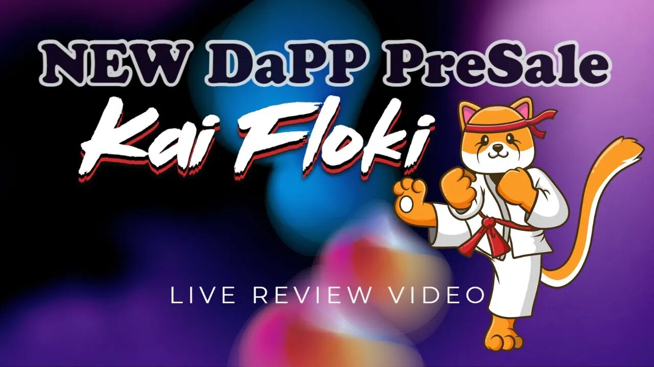 Kai Floki New DaPP PreSale Investment Dont Miss It