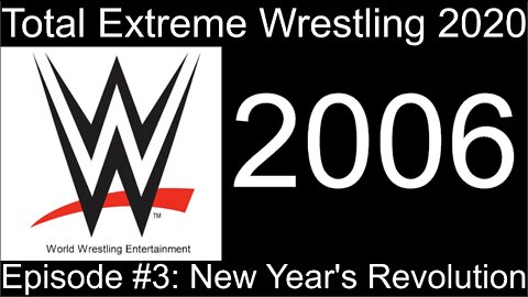 RapperJJJ TEW2020: WWE 2006: New Year's Revolution