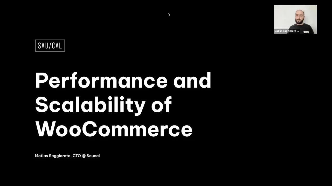 Performance and Scalability of WooCommerce- WooCommerce Online Technical Meetup, September 28, 2022