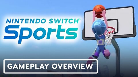 Nintendo Switch Sports - Official Basketball Update and Overview Trailer