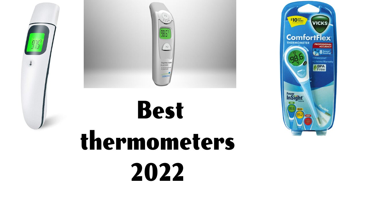 Best thermometers 2022 #Best_thermometers_2022