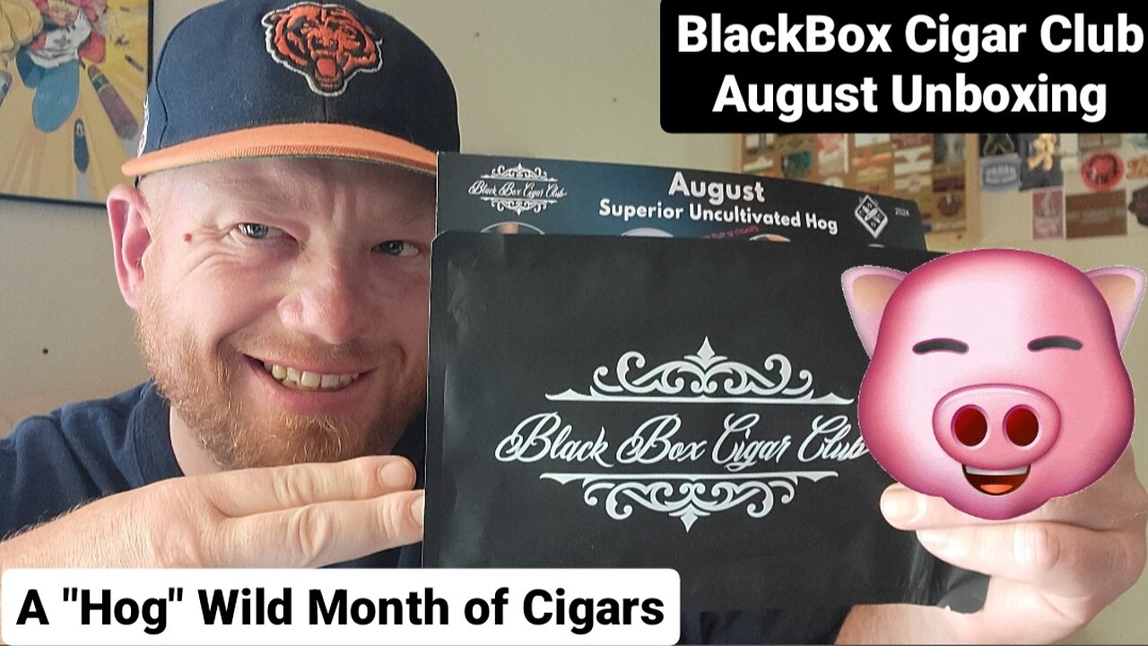 BlackBox Cigar Club - August Unboxing (Going Hog Wild)