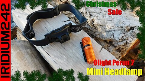 Super Power Mini Headlamp And Olight Christmas Sale!