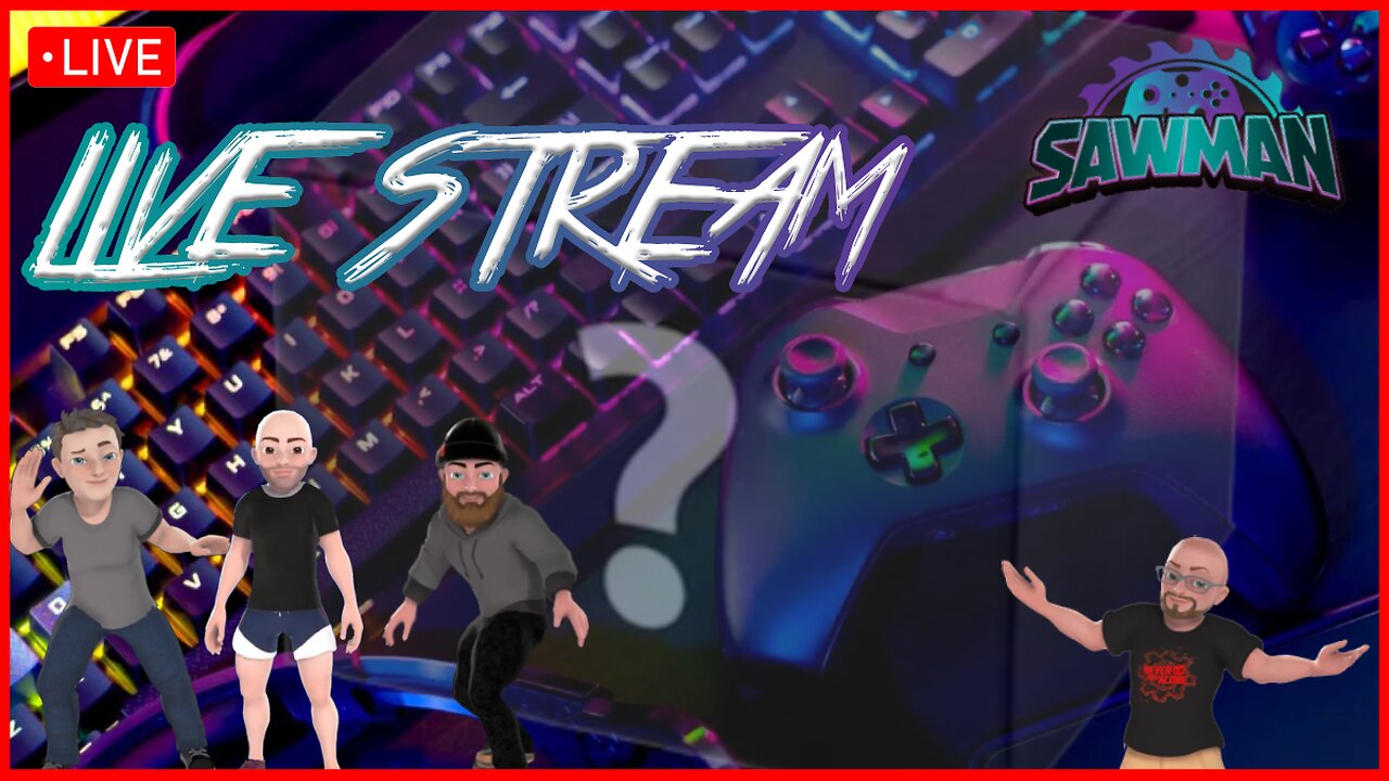 🔴What Are We Playing Wednesday!?