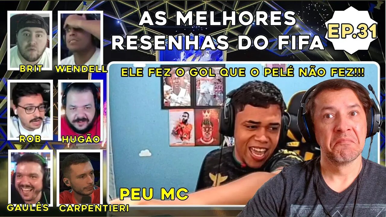 GOL DE PEU-LÉ ! BRIT, ROB, THATA, GAULÊS, PELÉ, PRADO, ETC: MELHORES RESENHAS DO FIFA 23 - Ep.31