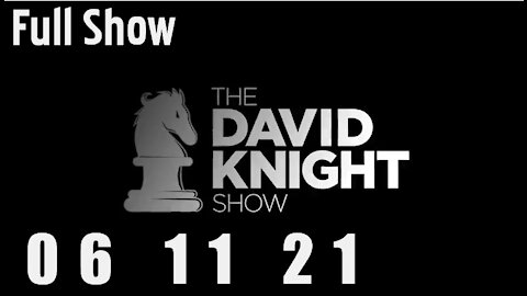 DAVID KNIGHT (Full Show) - 06_11_21 Friday