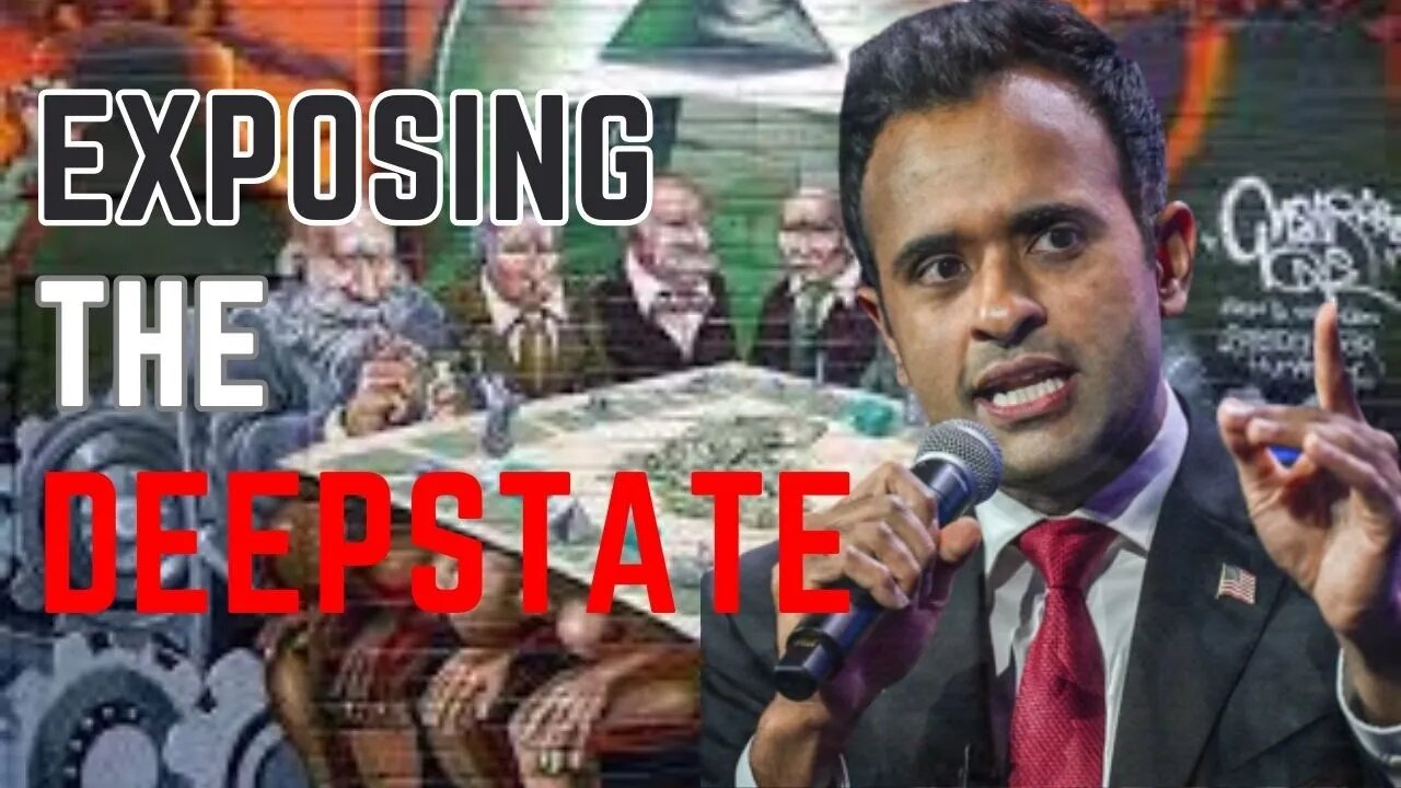 Vivek Ramaswamy EXPOSES Deep State, BlackRock, Central Bank Digital Currency and more