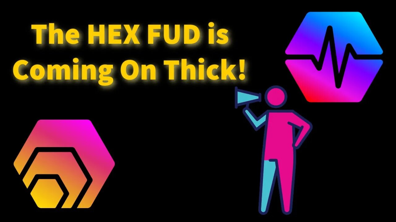 The HEX FUD is Coming On Thick!