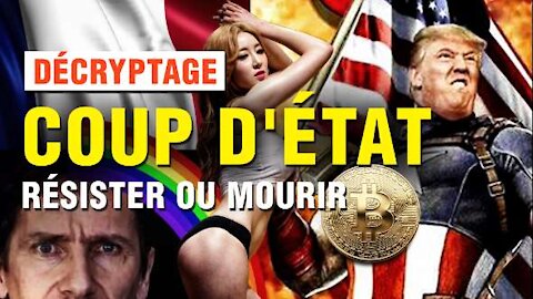 COUP D'ÉTAT : RÉSISTER OU MOURIR