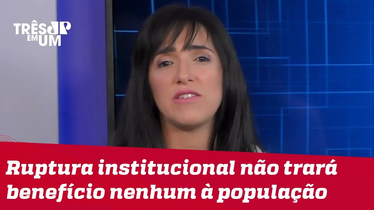 Bruna Torlay: É complicado colocar falta de diálogo entre poderes só na conta de Bolsonaro