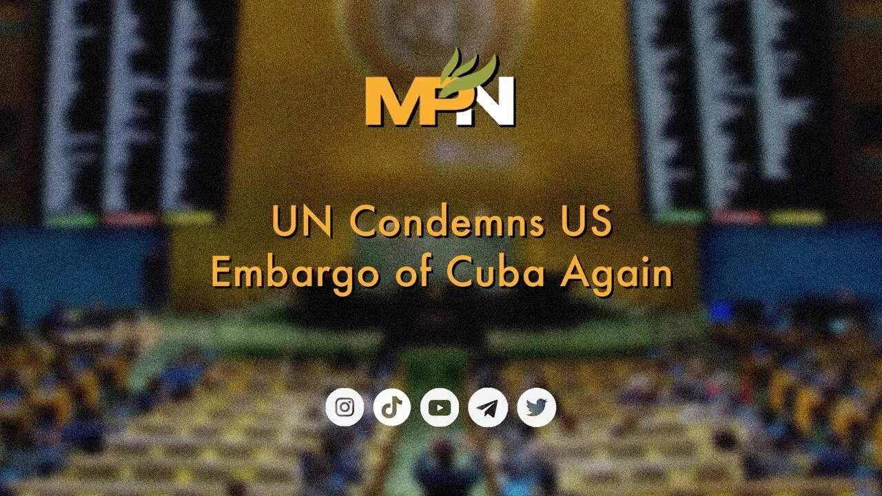 UN Condemns US Embargo Of Cuba Again