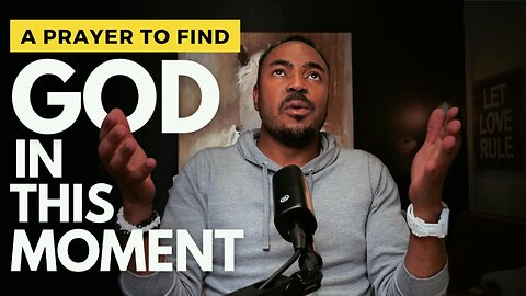 Finding God's Presence in This Moment: A Powerful #Prayer