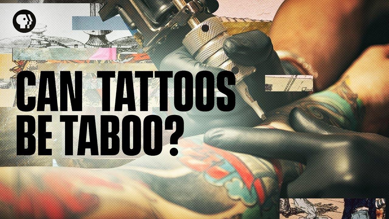 Can Tattoos Be Taboo?