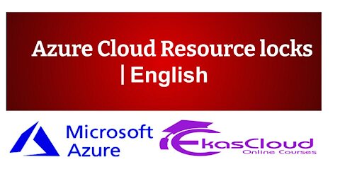 #Azure Cloud Resource locks _ Ekascloud _ English