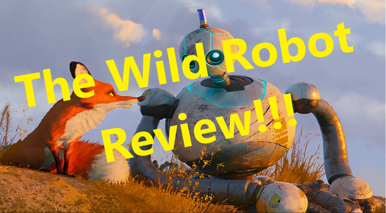 The Wild Robot Review! Its Amazing!