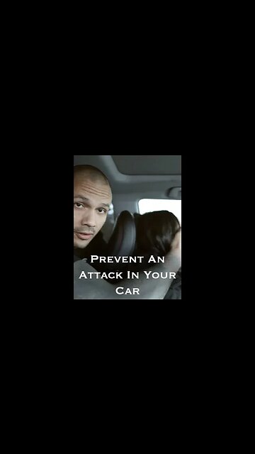 Stop An Attack In Your Car