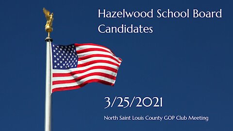 North County St. Louis Republican Club Meeting 3-25-2021