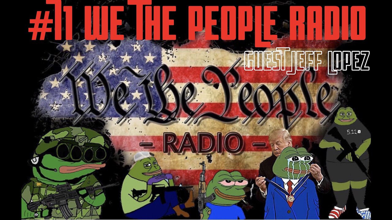 #71 We The People Radio - w/ Guest Jeff Lopez - Stand for Freedom or Watch it Disappear Forever