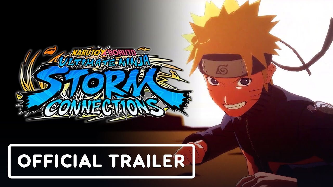 Naruto x Boruto: Ultimate Ninja Storm Connections - Official Launch Trailer