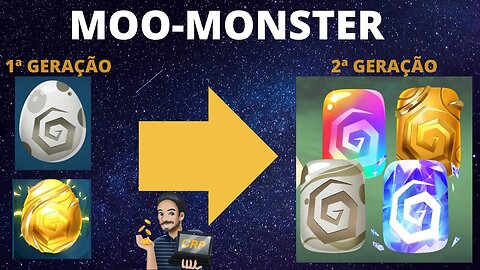 Moo-Monster: Como transformar ovos da 1ª Geração em 2ª Geração