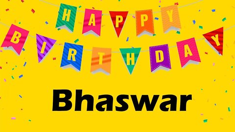Happy Birthday to Bhaswar - Birthday Wish From Birthday Bash
