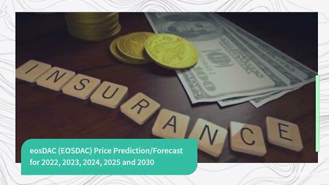 eosDAC Price Prediction 2022, 2025, 2030 EOSDAC Price Forecast Cryptocurrency Price Prediction