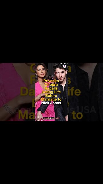 Priyanka Recalls Dating Life #priyanka #shorts #nickjonas