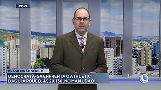 Brasileirão Série D: Democrata-GV Enfrenta o Athletic Daqui a Pouco, às 20h30, no Mamudão.