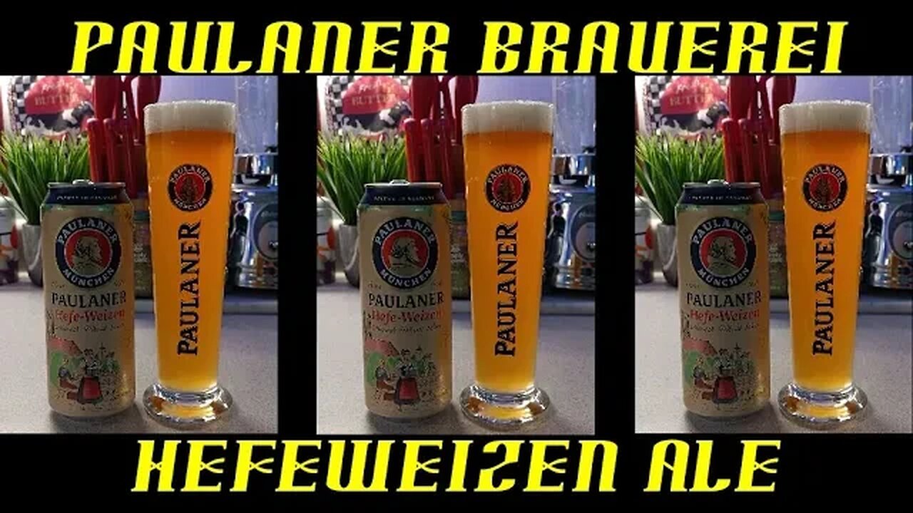 Paulaner Brauerei ~ Hefeweizen