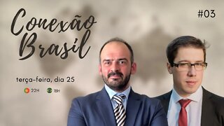 Conexão Brasil #03 | A VIRADA CHEGOU!!